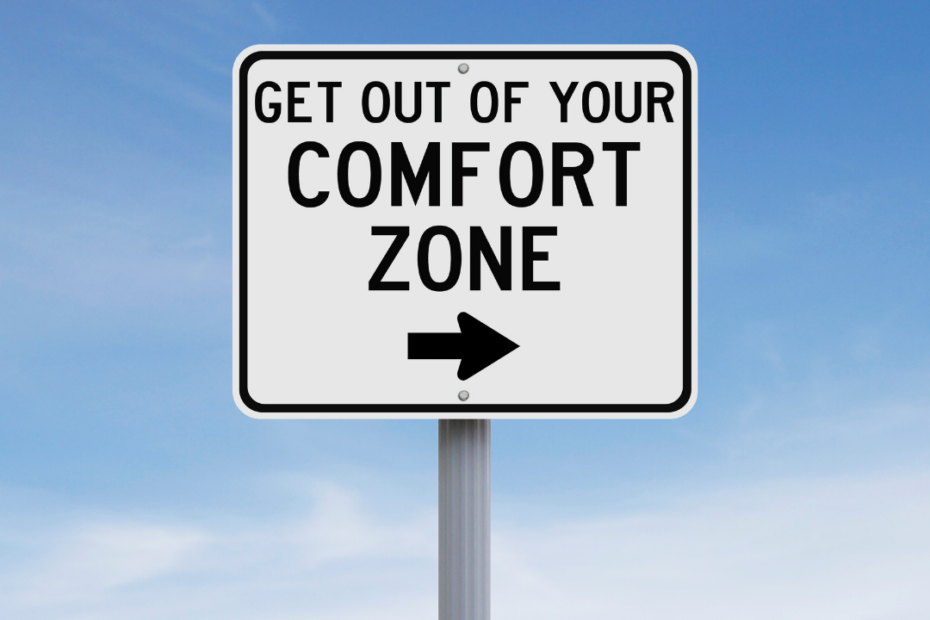 5 motivi per abbandonare la comfort zone