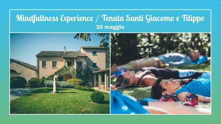 Mindfulness Experience in tenuta